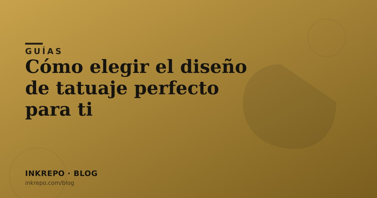 Cómo elegir el diseño de tatuaje perfecto para ti