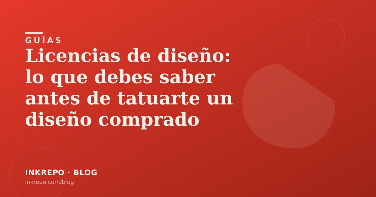 Licencias de diseño: lo que debes saber antes de tatuarte un diseño comprado