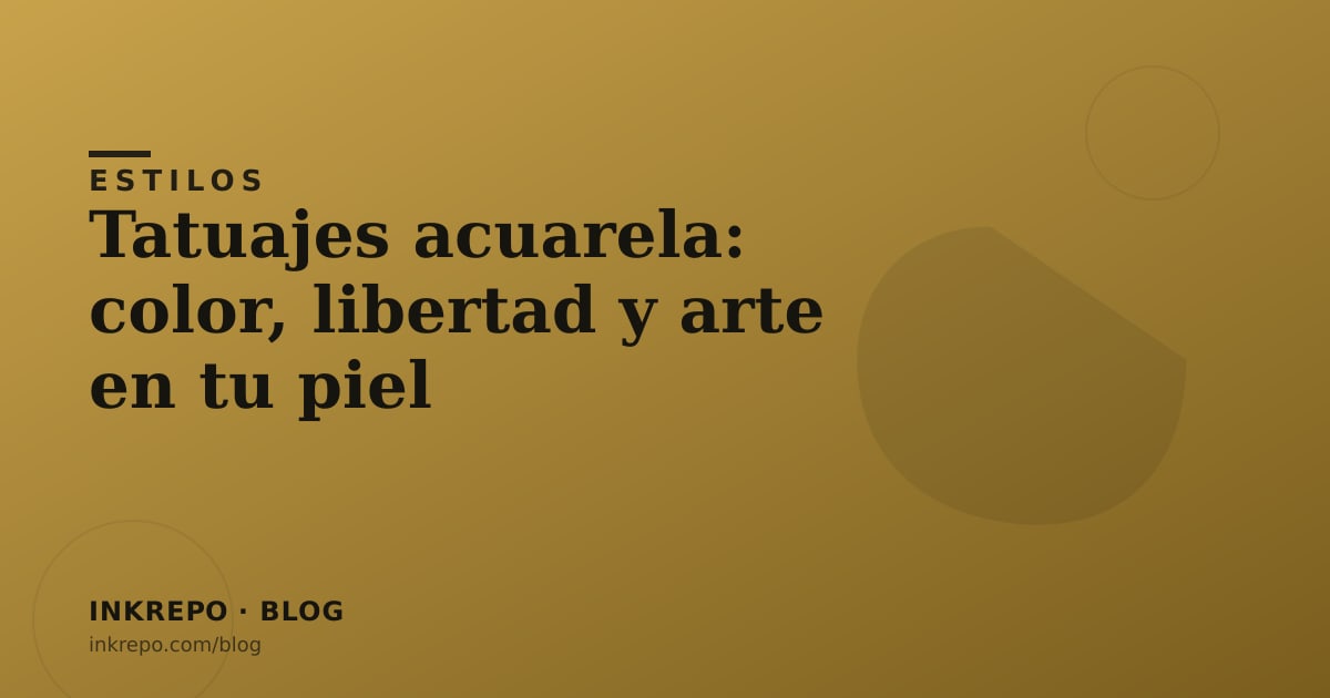 Tatuajes acuarela: color, libertad y arte en tu piel