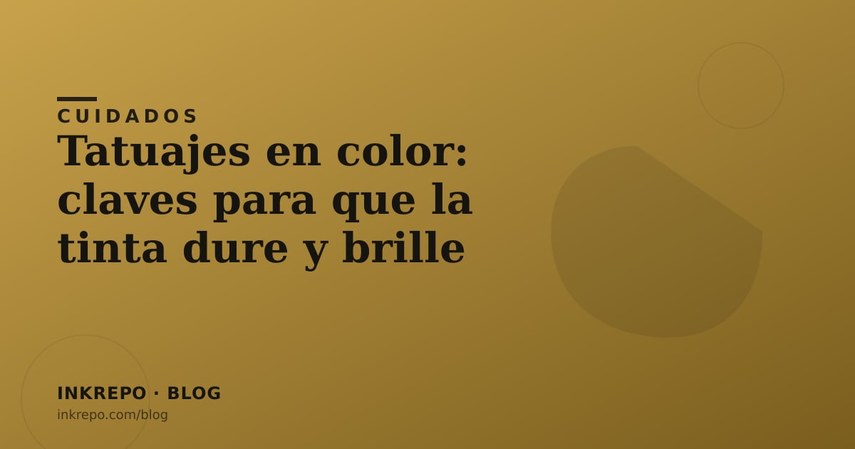 Tatuajes en color: claves para que la tinta dure y brille