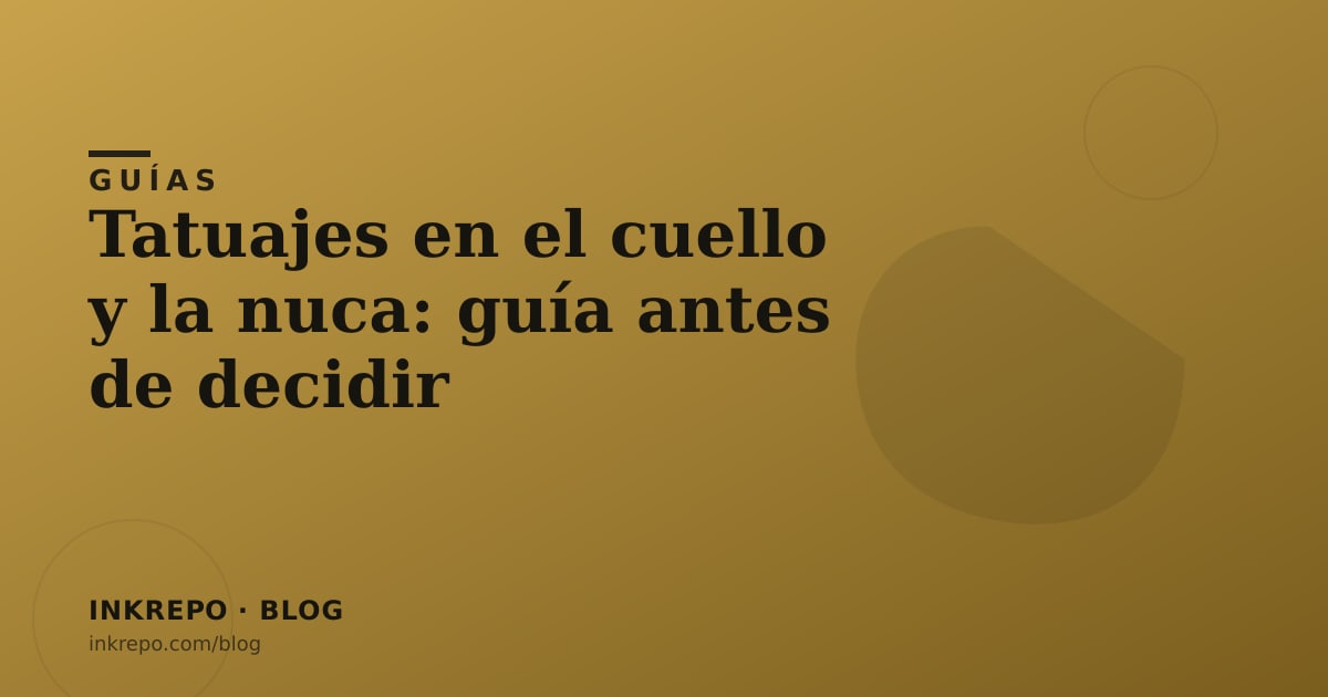 Tatuajes en el cuello y la nuca: guía antes de decidir