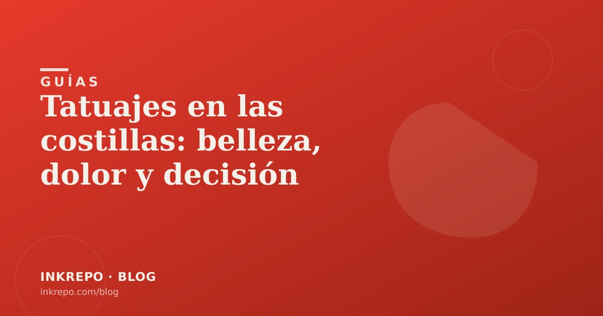 Tatuajes en las costillas: belleza, dolor y decisión