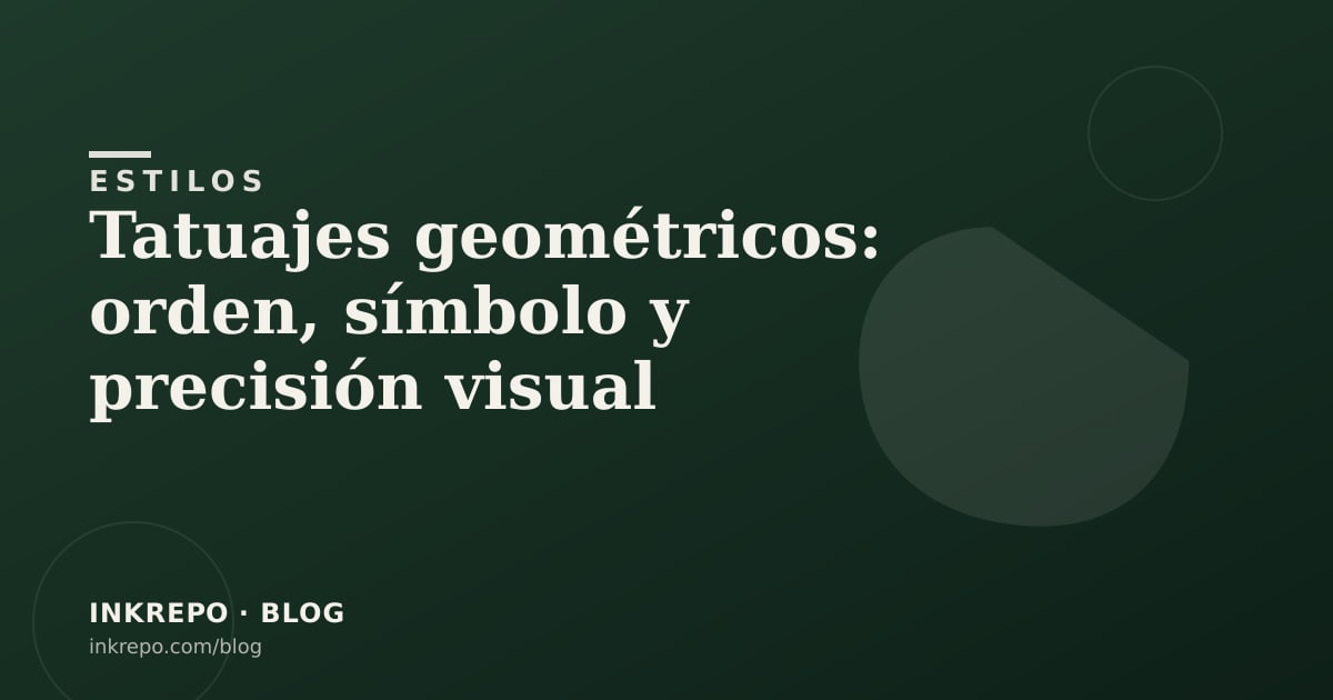 Tatuajes geométricos: orden, símbolo y precisión visual
