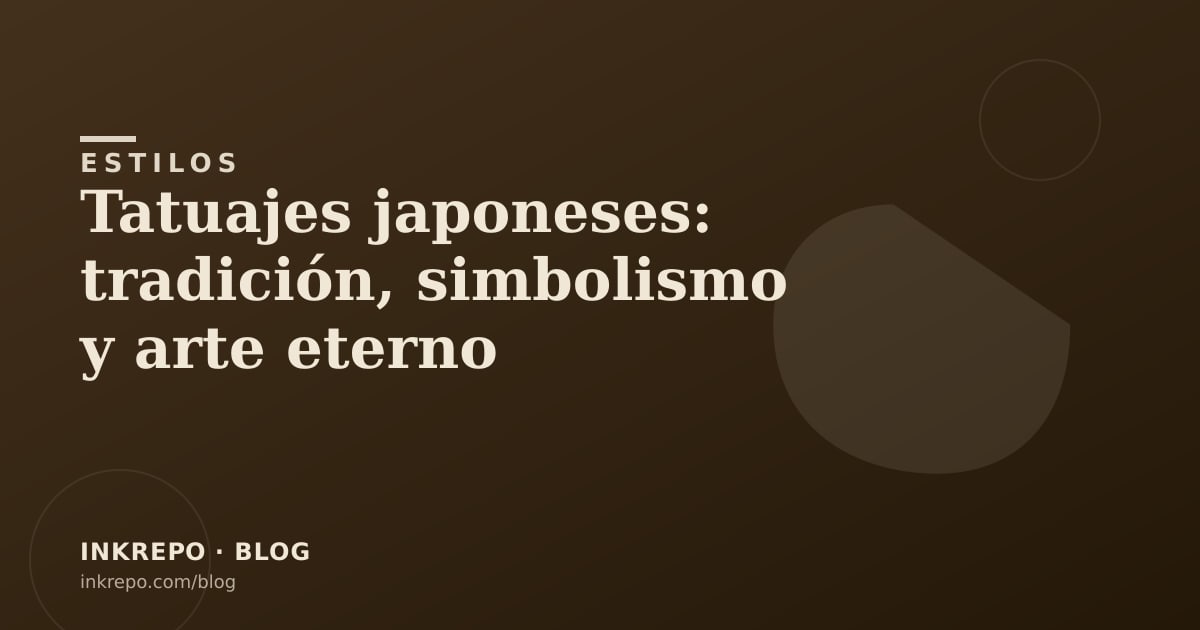 Tatuajes japoneses: tradición, simbolismo y arte eterno